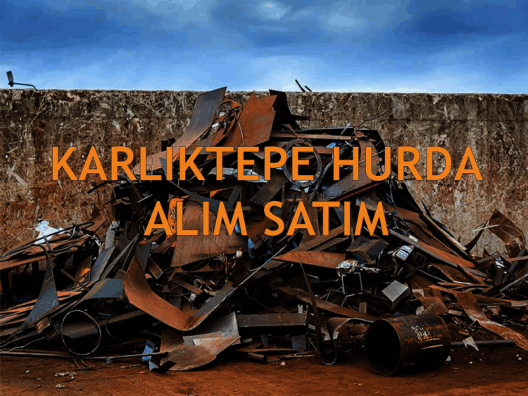 Karlıktepe Hurdacı